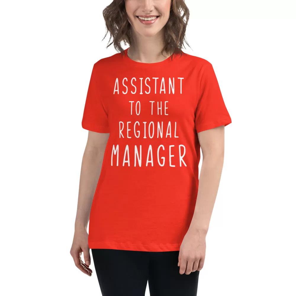 Assistant To The Regional Manager Women's Relaxed T-Shirt