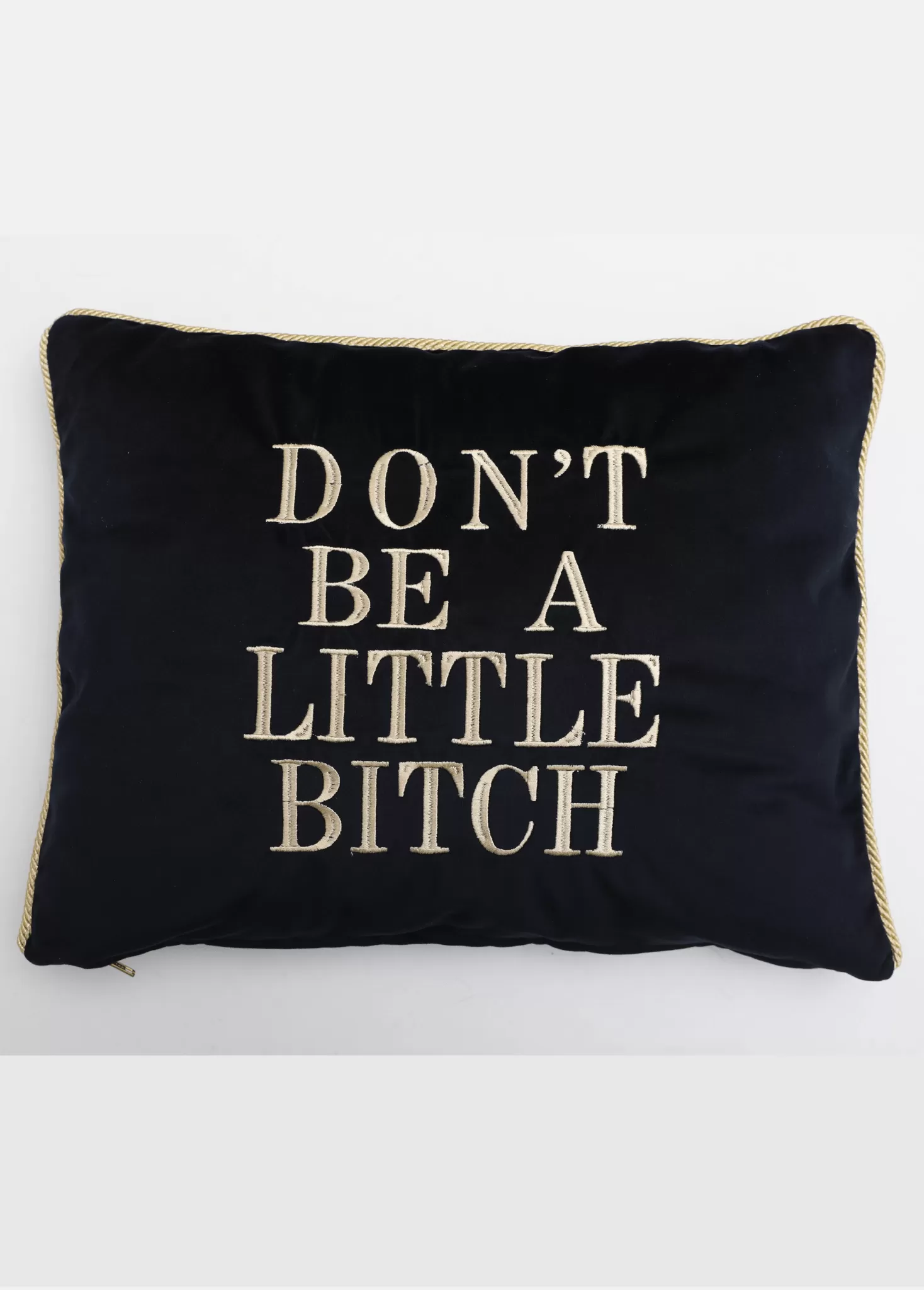 Don't Be A Little Bitch Velvet Pillow Cover