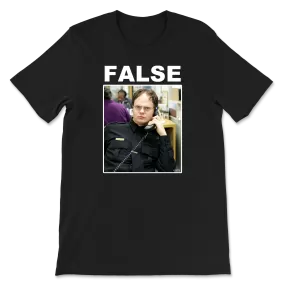 FALSE. T-Shirt