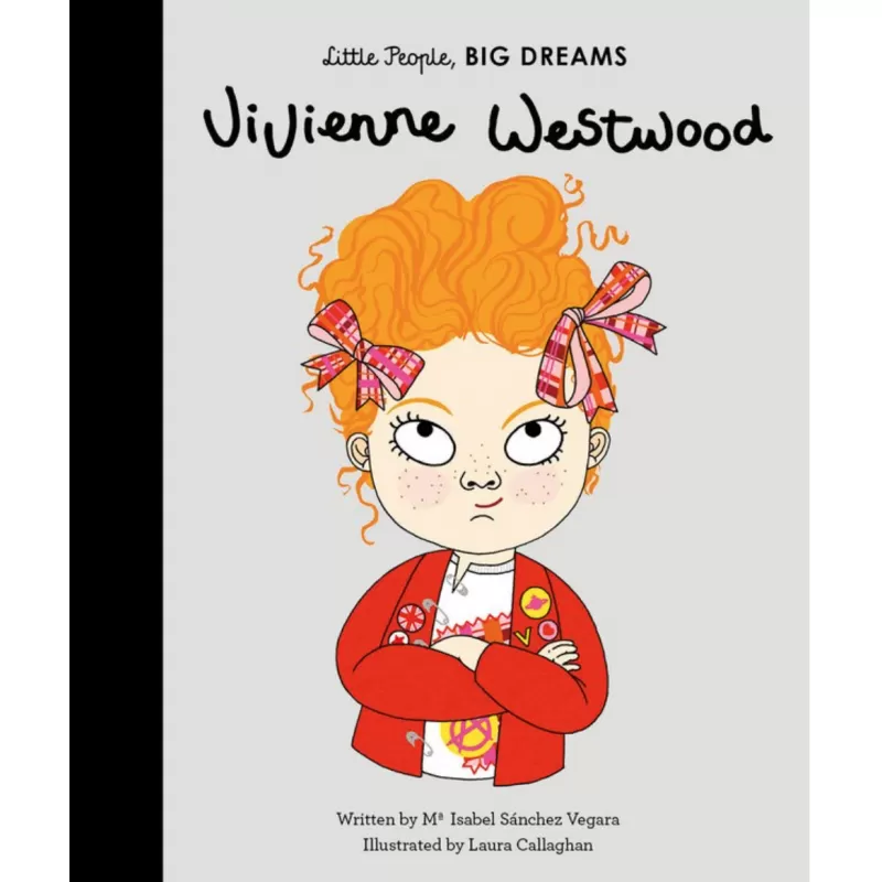 Vivienne Westwood (Little People, Big Dreams)